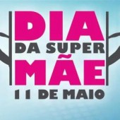 "Dia da Super Mãe" de São Paulo